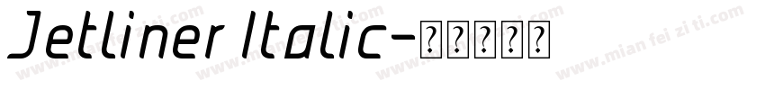Jetliner Italic字体转换